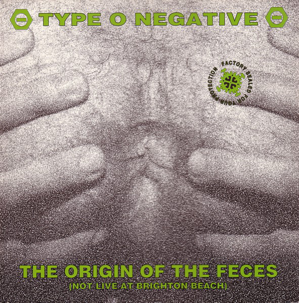 Type O Negative: o c (*) de Peter Steele na capa de "The origin of the feces"