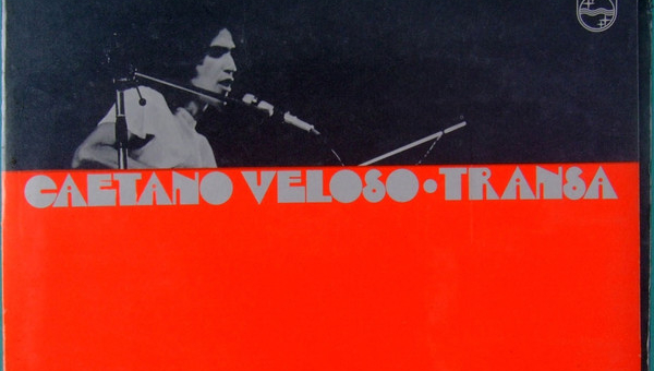 Várias coisas que você já sabia sobre Transa, de Caetano Veloso