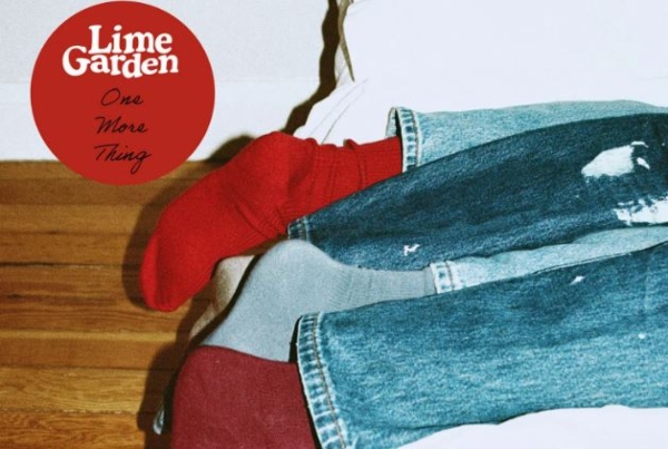 Ouvimos: Lime Garden, "One more thing"