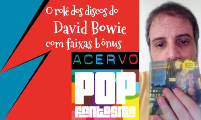 Faixas bônus de David Bowie no Acervo Pop Fantasma