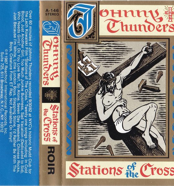 Relembrando: Johnny Thunders, "Stations of the cross"