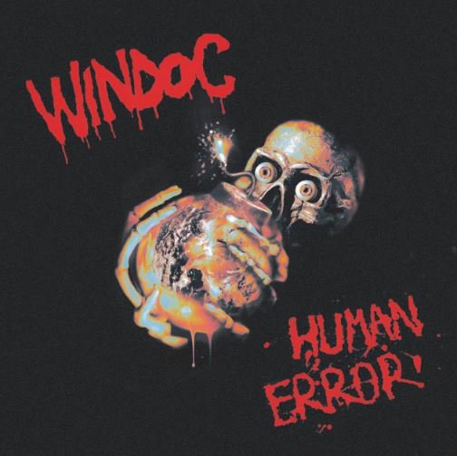 Ouvimos: Windoc, "Human error"