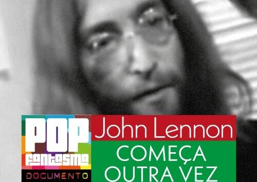 No nosso podcast, o recomeço de John Lennon entre 1969 e 1970