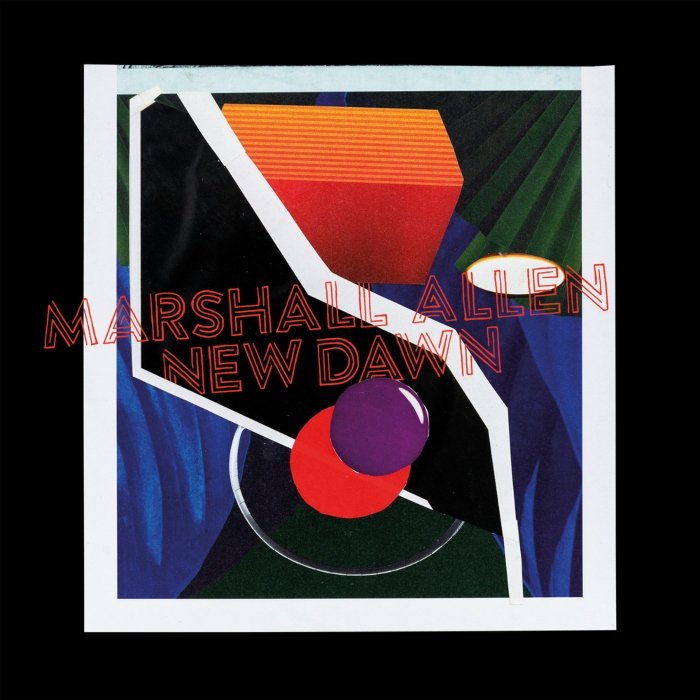 Ouvimos: Marshall Allen, “New dawn”