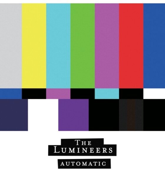 Ouvimos: The Lumineers, “Automatic”