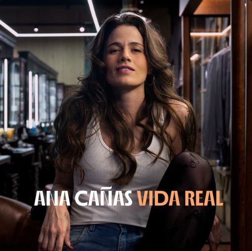 Ouvimos: Ana Cañas, “Vida real”