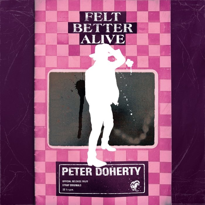 Ouvimos: Peter Doherty - "Felt better alive"