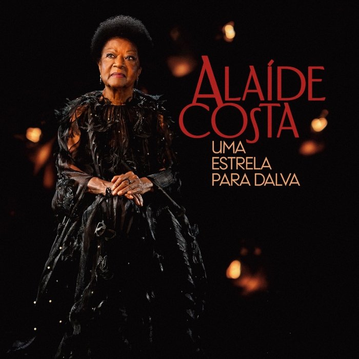 Ouvimos: Alaide Costa - "Uma estrela para Dalva"