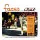 Ouvimos: Faces - "Faces at the BBC: Complete BBC concert and session recordings 1970-1973".