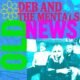 Deb and The Mentals volta às raízes em Old news: punk, grunge e new wave com peso, energia e nostalgia.
