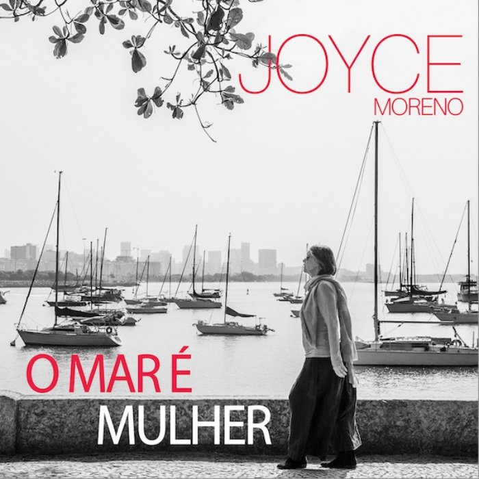 Joyce Moreno lança O mar é mulher, disco de vozes e memórias, com ecos de Dorival e Nana Caymmi, João Donato, João Gilberto e parcerias marcantes.