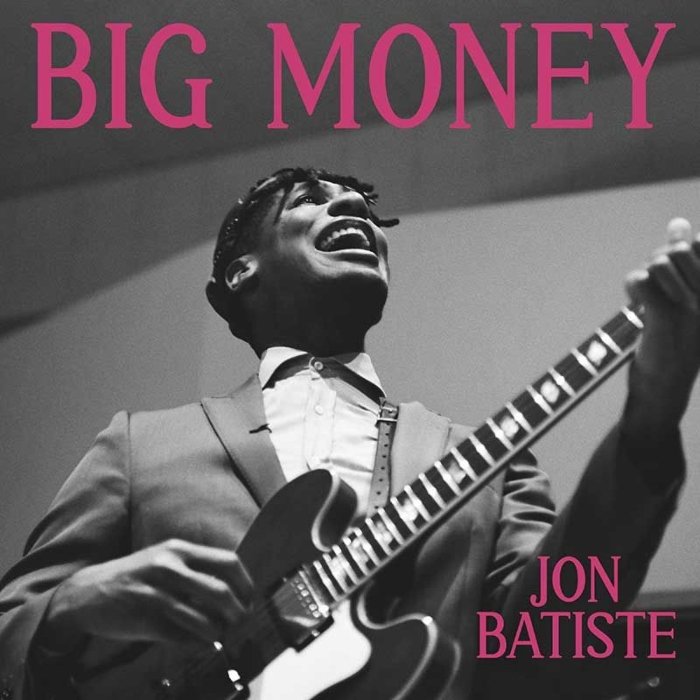 Jon Batiste mistura pop, blues e rock clássicos em Big money, celebrando amor, justiça social e música que conecta e transforma vidas.
