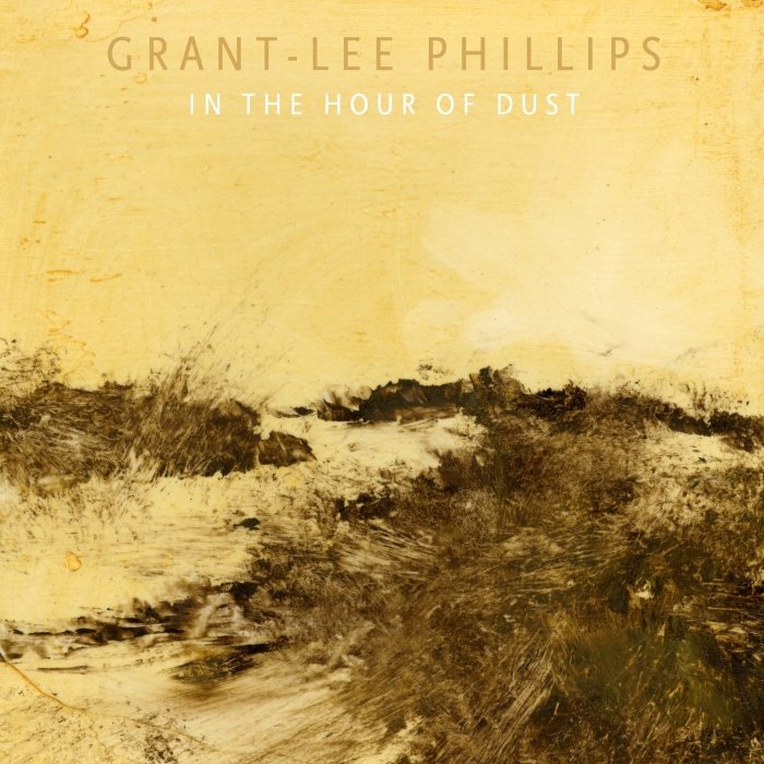 grant-lee-phillips-in-the-hour-of-dust