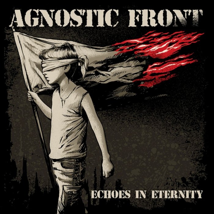 Com novo disco, Agnostic Front volta na crueza: Echoes in eternity resgata o hardcore raiz, flerta com metal e rap e entrega uma trilha sonora da revolta.