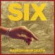 O Bass Drum Of Death lança Six, disco direto e ruidoso que mistura garage-punk, pós-punk, hard rock e ecos de Stooges e Velvet Underground.