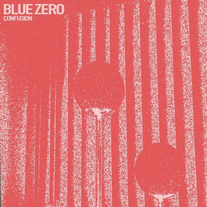 No EP Confusion, Blue Zero mistura noise rock e pós-punk com ecos de Television Personalities, Strokes e J&MC, num EP plural que vai do sombrio ao acessível.