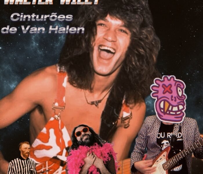 Walter Willy lança Cinturões de Van Halen, disco experimental gravado em fita única, cheio de colagens, psicodelia lo-fi e loucuras que testam o ouvinte.