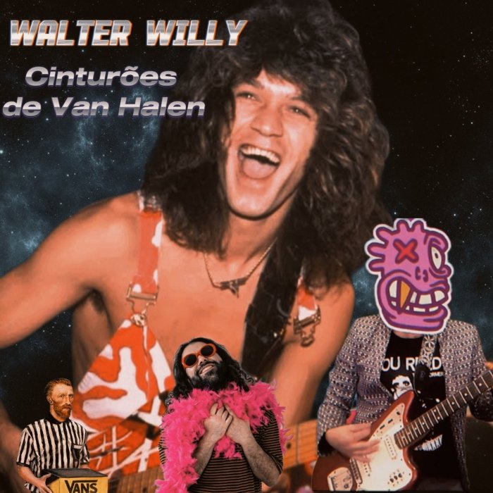 Walter Willy lança Cinturões de Van Halen, disco experimental gravado em fita única, cheio de colagens, psicodelia lo-fi e loucuras que testam o ouvinte.