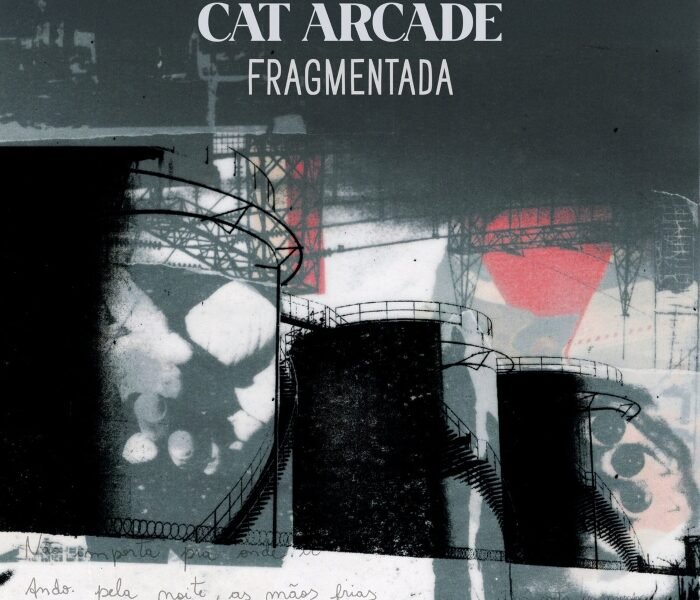 Cat Arcade foge do shoegaze padrão em Fragmentada, misturando ruído, pós-punk e melodia, com vocal dramático e identidade própria.