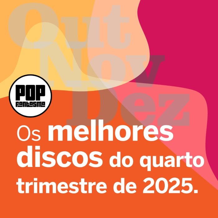 E segue aí nossa lista dos melhores discos do quarto trimestre: tudo o que nós ouvimos – e você deveria ter ouvido – entre outubro e dezembro.