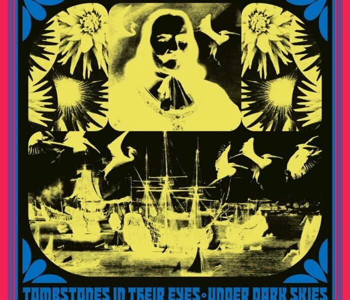 Under dark skies, do Tombstones In Their Eyes, mistura psicodelia, shoegaze e grunge em clima melancólico, com ecos dos anos 80 e 90.