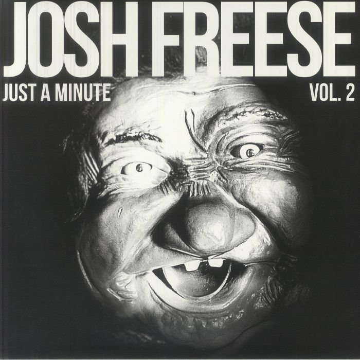Josh Freese lança Just a minute vol. 2: 25 faixas em 25 minutos, punk veloz, zoeiro e criativo, além do rótulo de baterista mais requisitado do rock.