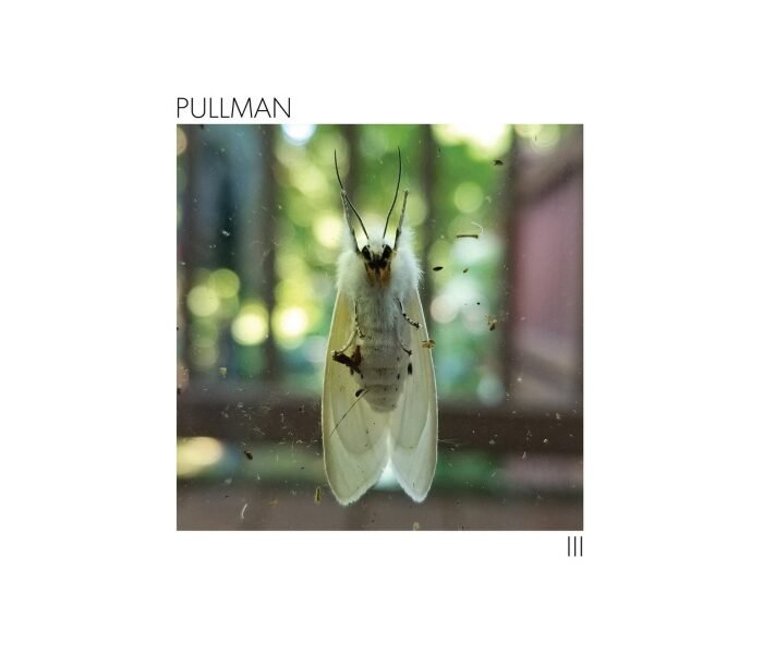 Em III, o veterano Pullman retorna 25 anos depois com um disco melancólico e experimental, feito a partir de gravações do baterista Tim Barnes.