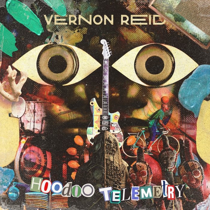 Hoodoo telemetry traz Vernon Reid solto entre jazz, psicodelia, rock e lo-fi, num caos criativo que soa como mixtape mental e cinematográfica.