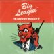 Ouvimos: Big League – “Windanswagger” (EP)
