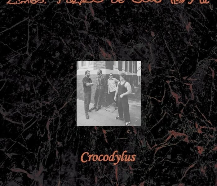 Ouvimos: Crocodylus – “Limbo, please be good to me”