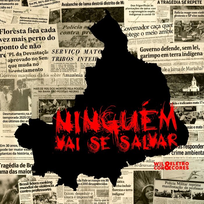 Ouvimos: Wil Cor e Eletrocores – “Ninguém vai se salvar”