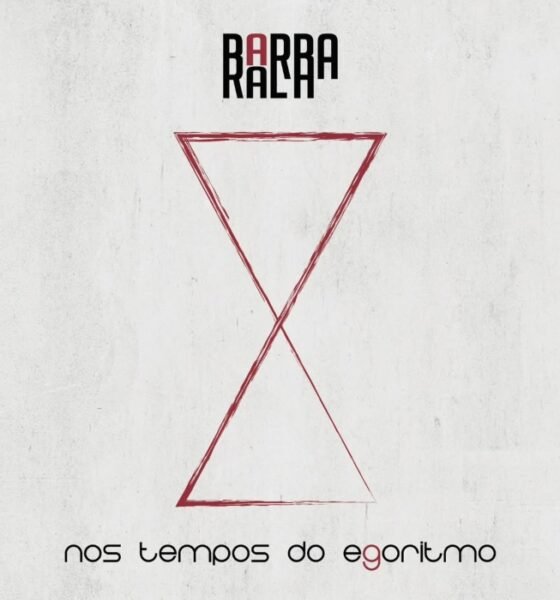 Resenha: Barba Rala – “Nos tempos do egoritmo”