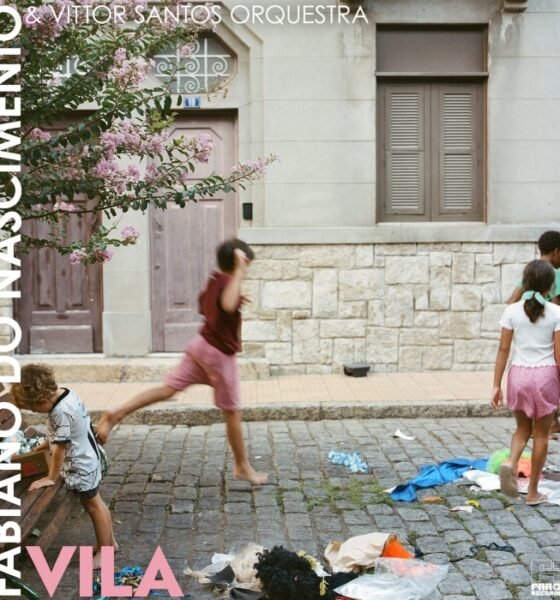 Resenha: Fabiano do Nascimento & Vittor Santos Orquestra – “Vila”
