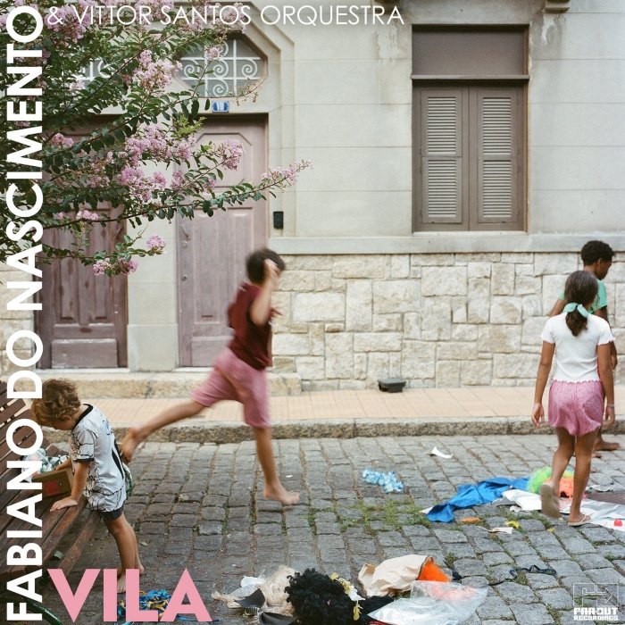 Resenha: Fabiano do Nascimento & Vittor Santos Orquestra – “Vila”