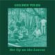 Resenha: Golden Tiles – “Set up on the leaves”
