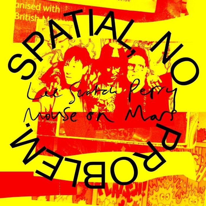 Capa do álbum Spatial, No Problem, de Lee "Scratch" Perry e Mouse On Mars