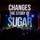 Sugar ganha mini-documentário, "Changes", no YouTube