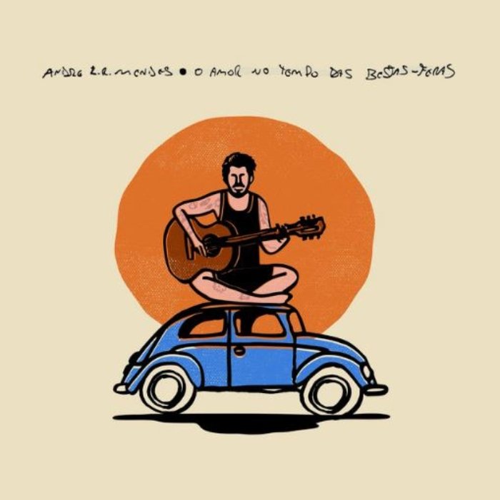 Resenha: André L. R. Mendes – “O amor no tempo das bestas-feras”