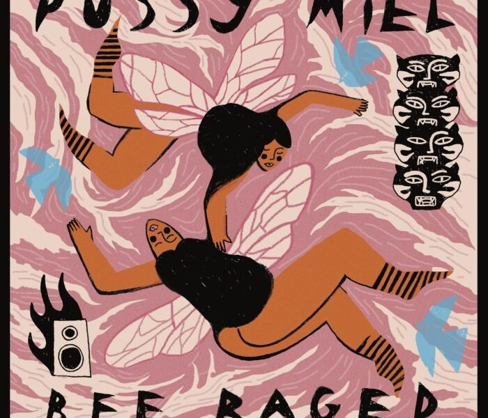 Resenha: Pussy Miel – “Bee raged” (EP)