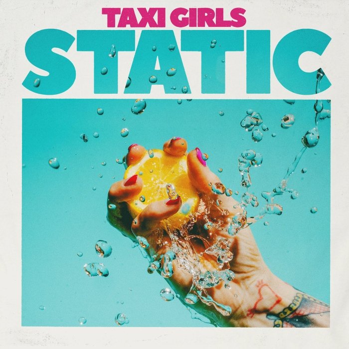 Resenha: Taxi Girls – “Static”