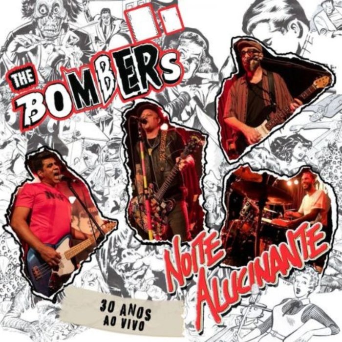 Resenha: The Bombers – “Noite alucinante – 30 anos ao vivo”