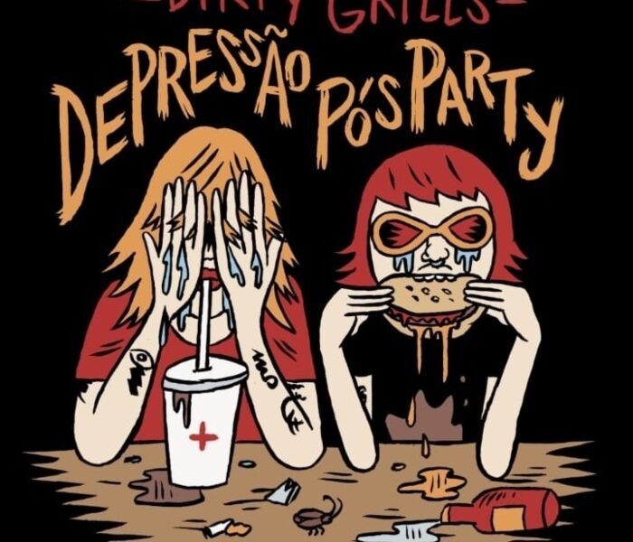 Resenha: Dirty Grills – “Depressão pós-party” (EP)