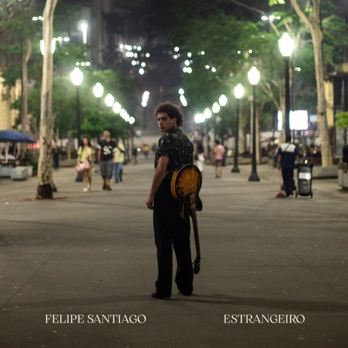 Resenha: Felipe Santiago – “Estrangeiro”