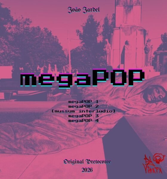Resenha: João Jardel – “megaPOP” (EP)