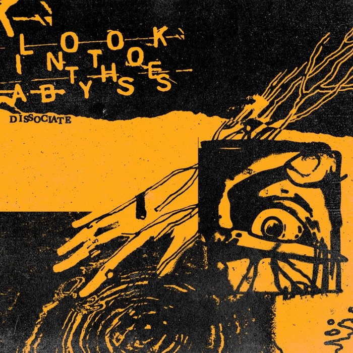 Resenha: Look Into The Abyss – “Dissociate”