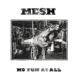 Resenha: Mesh – “No fun at all”
