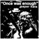 Resenha: Paper Hats – “Once was enough” (EP)