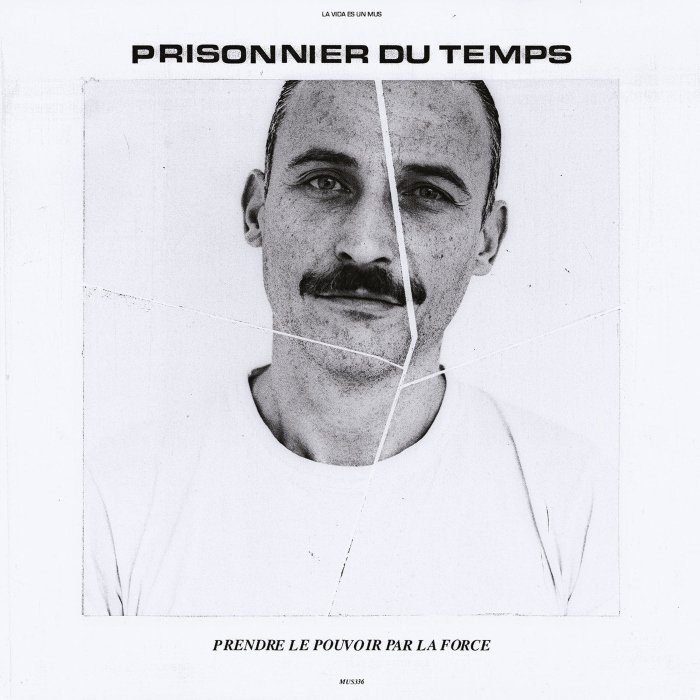 Resenha: Prisonnier Du Temps – “Prendre le pouvoir par la force”