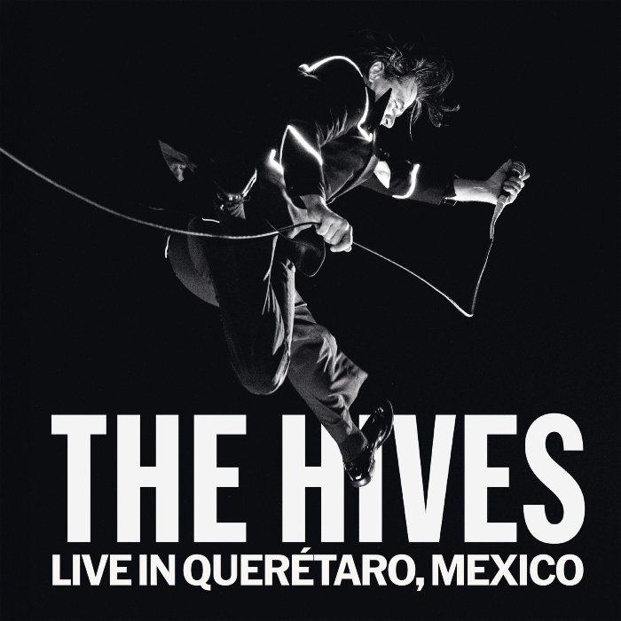 Capa do EP Live in Querétaro, Mexico, do The Hives