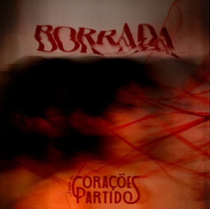 Resenha: : A Banda dos Corações Partidos – “Borrada” (EP)